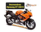 Dezmembrez Hyosung GT 650 R