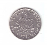 Moneda Franta 1 franc 1978, stare buna, curata, Europa, Nichel