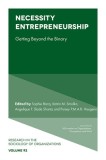 Necessity Entrepreneurship: Getting Beyond the Binary