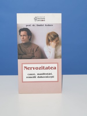 Nervozitatea - Prof.Dr.Dmitri Avdeev foto