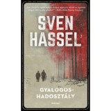 Gyalogoshadoszt&aacute;ly - Sven Hassel