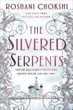 The Silvered Serpents | Roshani Chokshi, 2020