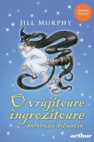 O vrajitoare ingrozitoare salveaza situatia. Seria O vrajitoare ingrozitoare Vol.5 - Grupul Art