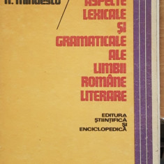 Aspecte lexicale și gramaticale ale limbii romane literare - N. Mihaescu