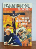 Marc Dem&ndash;Al treilea secret de la Fatima