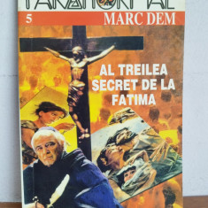 Marc Dem–Al treilea secret de la Fatima