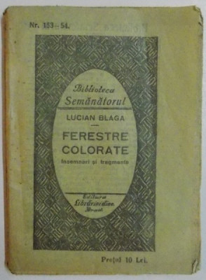 FERESTRE COLORATE INSEMNARI SI FRAGMENTE , PRIMA EDITIE , 1926 foto