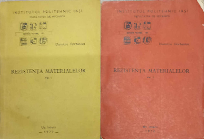 REZISTENTA MATERIALELOR VOL.1-2-DUMITRU HORBANIUC-216447