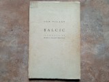 ION PILLAT - BALCIC - ilustratii de MARIA PILLAT-BRATES, 1940