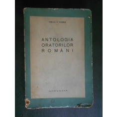 Vasile V. Hanes - Antologia oratorilor romani (1940, prima editie)