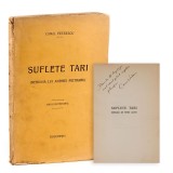 Camil Petrescu - Suflete tari, 1925, Editura Casei Școalelor, Dedicație N. Bagdasar, Ex-Libris
