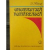 Onomastica Romaneasca - I. Patrut (Editura Stiintifica si Enciclopedica, 1980) - Carte Folclor