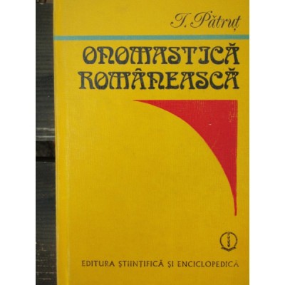 ONOMASTICA ROMANEASCA - I. PATRUT foto