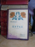 MARIA BAIULESCU - EXTAZ ( POEZII ) , ED. 1-A , 1908