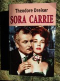 THEODORE DREISER - SORA CARRIE