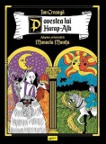 Povestea lui Harap-Alb Basm Clasic Benzi Desenate Roman Grafic Hardcover Transpunere Vizuala Grafic Art
