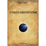 A fekete krist&aacute;lyg&ouml;mb - Ag&oacute;cs K&aacute;roly