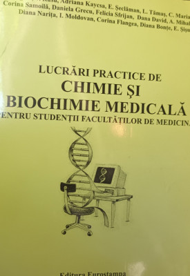 LUCRARI PRACTICE DE CHIMIE SI BIOCHIMIE MEDICALA foto