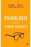 Cumpara ieftin Psihologie pentru oameni obisnuiți. Ediție de colecție, Curtea Veche