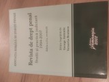 Revista Drept Penal Studii Practica Judiciara 1994-2007 George Antoniu Versavia Brutaru Editura Hamangiu 2008 1038 pagini