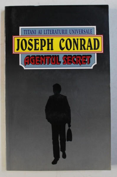 AGENTUL SECRET de JOSEPH CONRAD