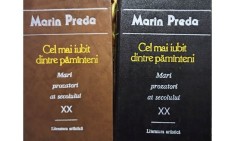 Marin Preda - Cel mai iubit dintre pamanteni, 2 vol. (Editia: 1990) foto