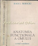 Anatomia Functionala A Omului I - Raoul Robacki