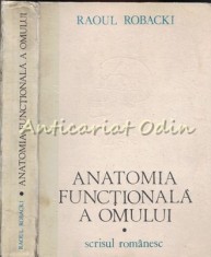Anatomia Functionala A Omului I - Raoul Robacki