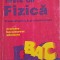 TESTE DE FIZICA, TERMODINAMICA SI ELECTRICITATE. EVALUARE BACALAUREAT ADMITERE-CONSTANTIN COREGA, SERYL TAL-261306