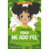 Soha ne add fel - Mese arr&oacute;l, hogyan győzd le az akad&aacute;lyokat - Al Ghaoui Hesna