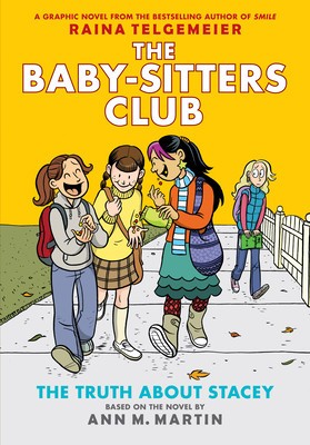 The Baby-Sitters Club Graphix #2: The Truth about Stacey (Full Color Edition) foto