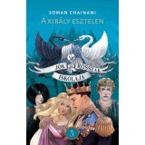 J&oacute;k &eacute;s Rosszak Iskol&aacute;ja 5. - A kir&aacute;ly esztelen - Soman Chainani