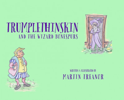 Trumplethinskin and the Wizard Bonespurs foto