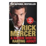 A nation worth ranting about