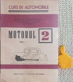 MOTORUL - Volumul I - Curs de Automobile nr. 2 - Ioan Andrei de colectie