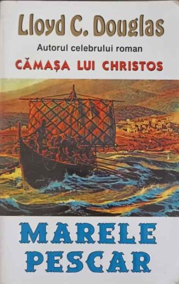 MARELE PESCAR-LLOYD C. DOUGLAS-263736 foto