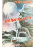 Pavel Corut - Neinfrantii (Editia: 1994)