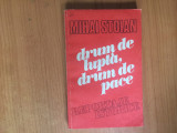 H2a Drum De Lupta, Drum De Pace - Mihai Stoian