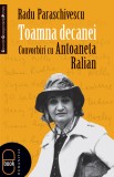 Toamna decanei. Convorbiri cu Antoaneta Ralian (pdf) - LibHumanitas