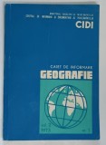 CAIET DE INFORMARE , GEOGRAFIE , NUMARUL 1 , VOLUMUL II , 1973