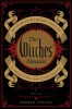 The Witches&#039; Almanac 50 Year Anniversary Edition An Anthology of Half a Century of Collected Magical Lore