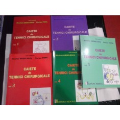 CAIETE DE TEHNICI CHIRURGICALE - Nicolae Angelescu , Florian Popa - 5 volume