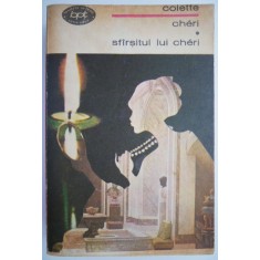 Cheri. Sfarsitul lui Cheri &ndash; Colette