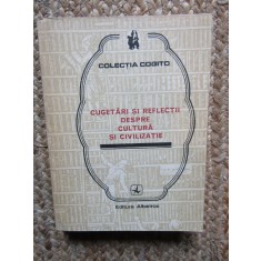 CUGETARI SI REFLECTII DESPRE CULTURA SI CIVILIZATIE-EUSEBIU MIHAILESCU