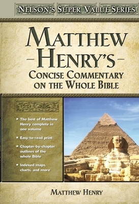 Matthew Henry&amp;#039;s Concise Commentary on the Whole Bible foto