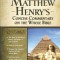Matthew Henry&#039;s Concise Commentary on the Whole Bible