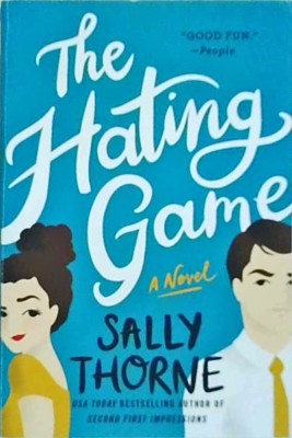 Sally Thorne - The hating game foto
