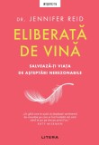 Cumpara ieftin Eliberata de vina. Salveaza-ti viata de asteptari nerezonabile (transport gratuit)