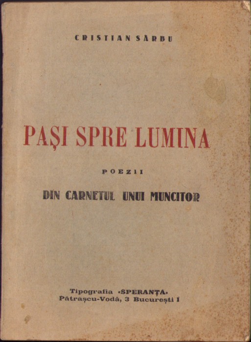HST C1520 Pași spre lumină Poezii din carnetul unui muncitor Cristian S&acirc;rbu