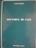 DOCTORUL DE ACASA de J. FRANK HURDLE